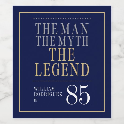 Het Man The Myth The Legend 85th Birthday Wijn Etiket (Enkel label)