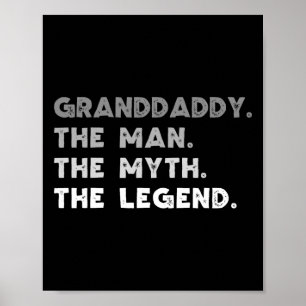 Het Man The Myth The Legend Cool Grand-daddy Poster