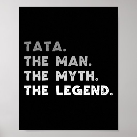 Het Man The Myth The Legend Cool Tata Poster (Voorkant)