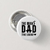 Het Man The Myth The Legend DAD Cool Vaderdag Ronde Button 3,2 Cm (Voorkant /achterkant)