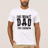 Het Man The Myth The Legend DAD Cool Vaderdag T-shirt (Voorkant)