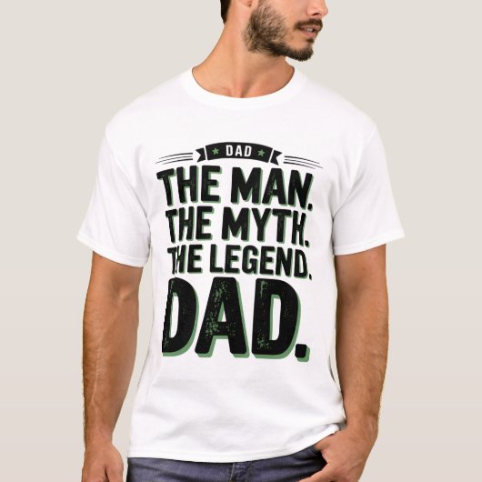 Het Man The Myth The Legend Dad T-shirt | (Voorkant)