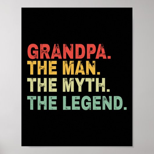 Het Man The Myth The Legend Fathers Day Gift Poster (Voorkant)