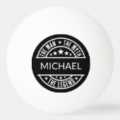 Het Man The Myth The Legend Funny Custom Name Pingpongbal (Voorkant)