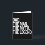 Het Man The Myth The Legend Funny Fathers Gift Kaart<br><div class="desc">Het Man The Myth The Legend Funny Fathers Gift</div>