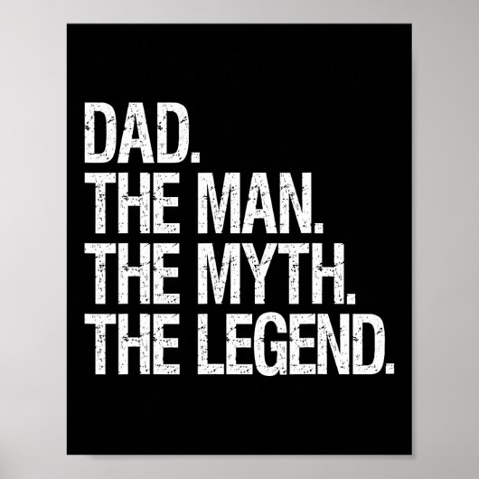 Het Man The Myth The Legend Funny Fathers Gift Poster (Voorkant)