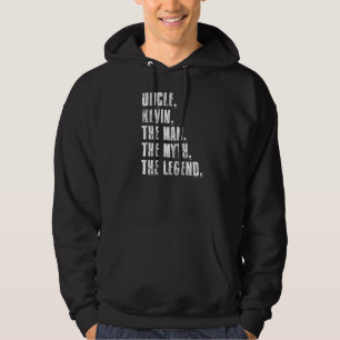 Het Man The Myth The Legend Kevin Say Hoodie