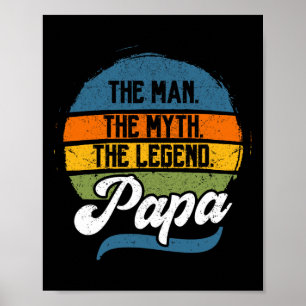 Het Man The Myth The Legend Papa Father&# s Day Poster