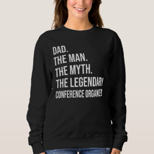 Het Man The Myth The Legendary Conference organise Trui