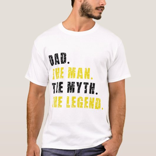 Het Man van de mythe... T-shirt (Voorkant)