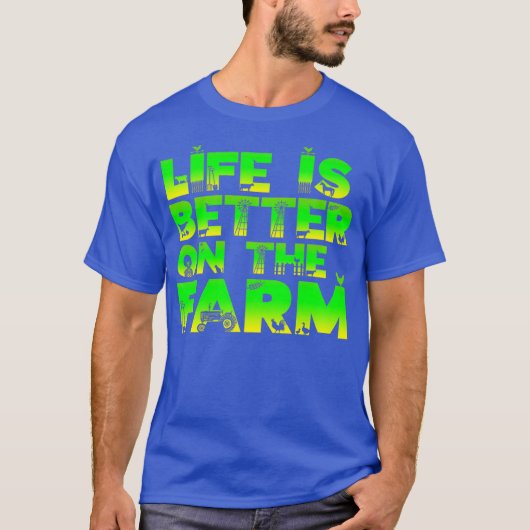 Het Mannen leven is beter op de Boerderijen dieren T-shirt (Voorkant)