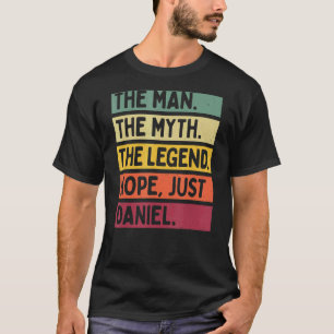 Het Mannen Man De mythe De legende Nee Alleen Dani T-shirt