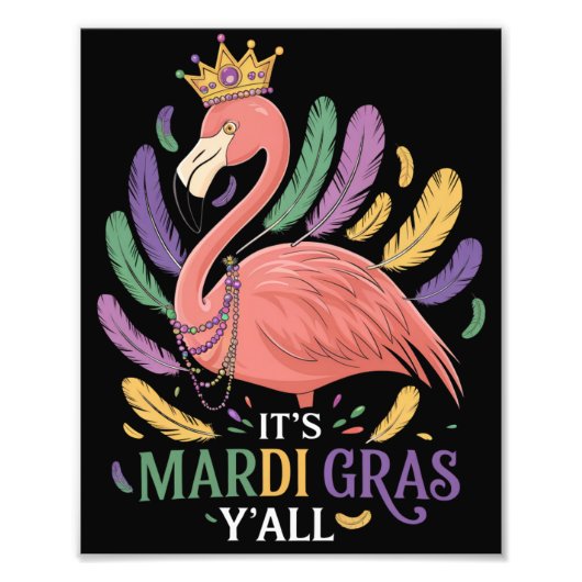 Het Mardi Gras Y'all Flamingo kostuum Foto Afdruk (Voorkant)
