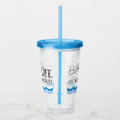 Het meer van Life Cuz stranden zijn zout Acryl Drinkbeker (Rechts)