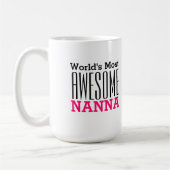 Het meest GEWELDIGE NANNA-Text Design ter wereld Koffiemok (Links)