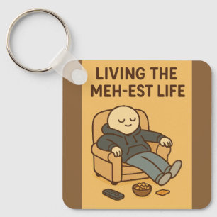 Het meest meh leven leiden sleutelhanger