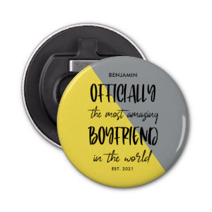 Het meest verbazingwekkende Boyvriend jaar opgeric Button Flesopener