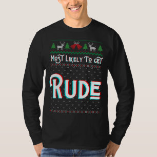 Het meest waarschijnlijk dat je schaamteloze kerst t-shirt