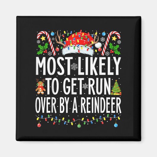 Het meest waarschijnlijk dat ze door een rendierfa magneet (Voorkant)