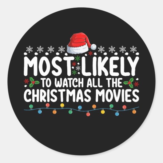 Het meest waarschijnlijk om alle kerstfilms te bek ronde sticker (Voorkant)