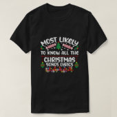 Het meest waarschijnlijk om alle kerstliedsteksten t-shirt (Design voorkant)