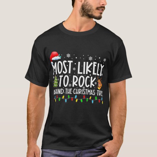 Het meest waarschijnlijk om de kerstboom te rotten t-shirt (Voorkant)