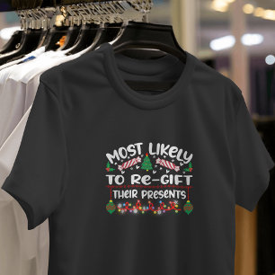 Het meest waarschijnlijk om hun Cadeaus grappige k T-shirt