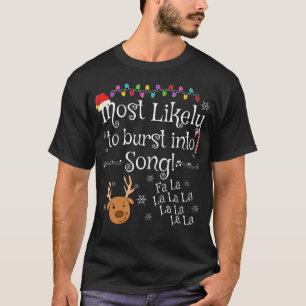 Het meest waarschijnlijk om te barsten in lied Fa  T-shirt