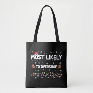 Het meest waarschijnlijk over de kerstinkoop heen tote bag