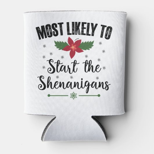 Het meest waarschijnlijke begin van de Shenanigans Blikjeskoeler (Voorkant)