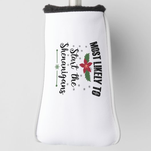 Het meest waarschijnlijke begin van de Shenanigans Golfheadcover (Draai 90)