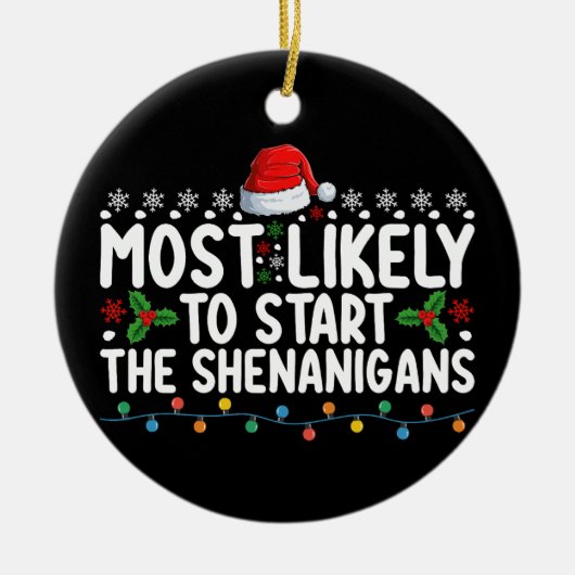 Het meest waarschijnlijke begin van de Shenanigans Keramisch Ornament (Voorkant)