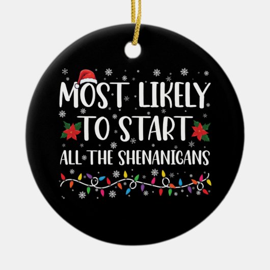 Het meest waarschijnlijke begin van de Shenanigans Keramisch Ornament (Voorkant)