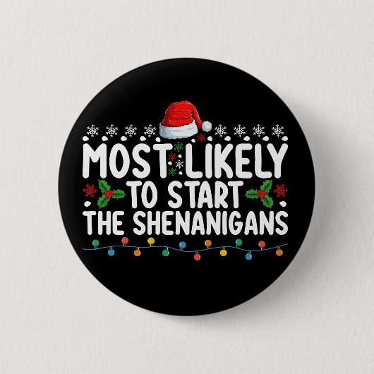 Het meest waarschijnlijke begin van de Shenanigans Ronde Button 5,7 Cm (Voorkant)