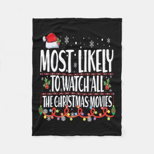 Het meest waarschijnlijke is dat je alle kerstfilm fleece deken (Voorkant)