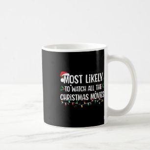 Het meest waarschijnlijke is dat je alle kerstfilm koffiemok