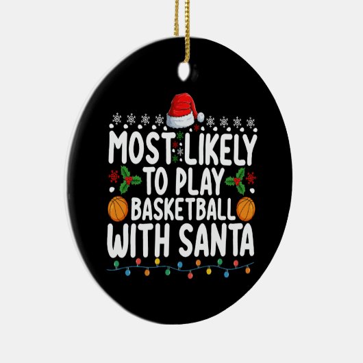 Het meest waarschijnlijke is dat je Basketball spe Keramisch Ornament (Rechts)