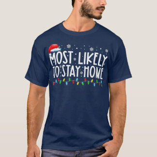 Het meest waarschijnlijke is dat je thuiskerstkers t-shirt