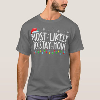 Het meest waarschijnlijke is dat je thuiskerstkers t-shirt