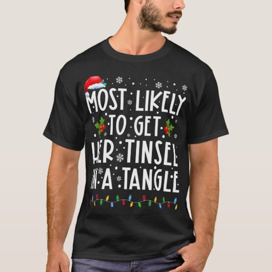 Het meest waarschijnlijke is dat ze haar Tinsel in T-shirt (Voorkant)