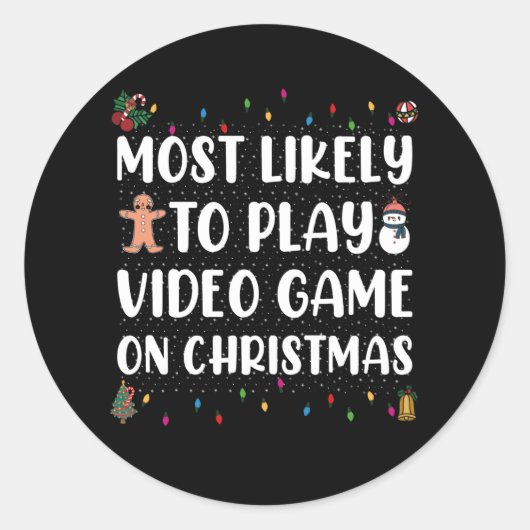 Het meest waarschijnlijke om videogame te spelen b ronde sticker (Voorkant)