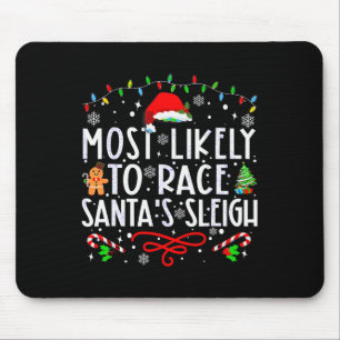 Het meest waarschijnlijke voor Race Santa's Slape Muismat
