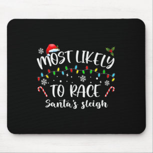 Het meest waarschijnlijke voor Race Santa's Slape  Muismat
