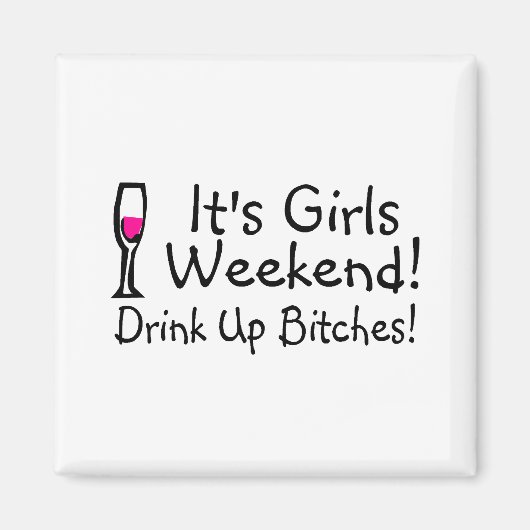 Het Meisenweekend Drink wijn op Magneet (Voorkant)