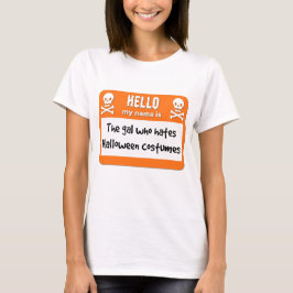 Het meisje dat Halloween kostuums haat T-shirt