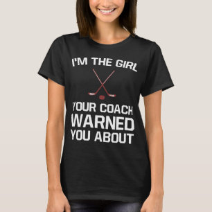 Het meisje dat je coach je waarschuwde over de hoc t-shirt