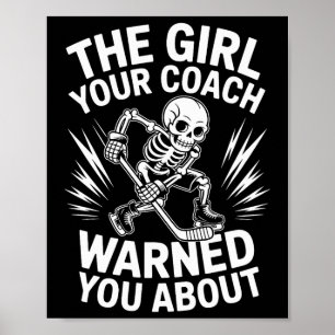 Het meisje waarvoor je coach je heeft gewaarschuwd poster