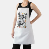 Het menu van vandaag: eten of verhongeren - cadeau schort (Insitu)