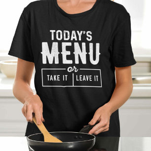 Het menu van vandaag neemt het of laat het achter t-shirt