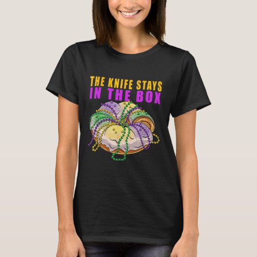 Het mes blijft in de doos Mardi Gras Gras Gras Fun T-shirt (Voorkant)